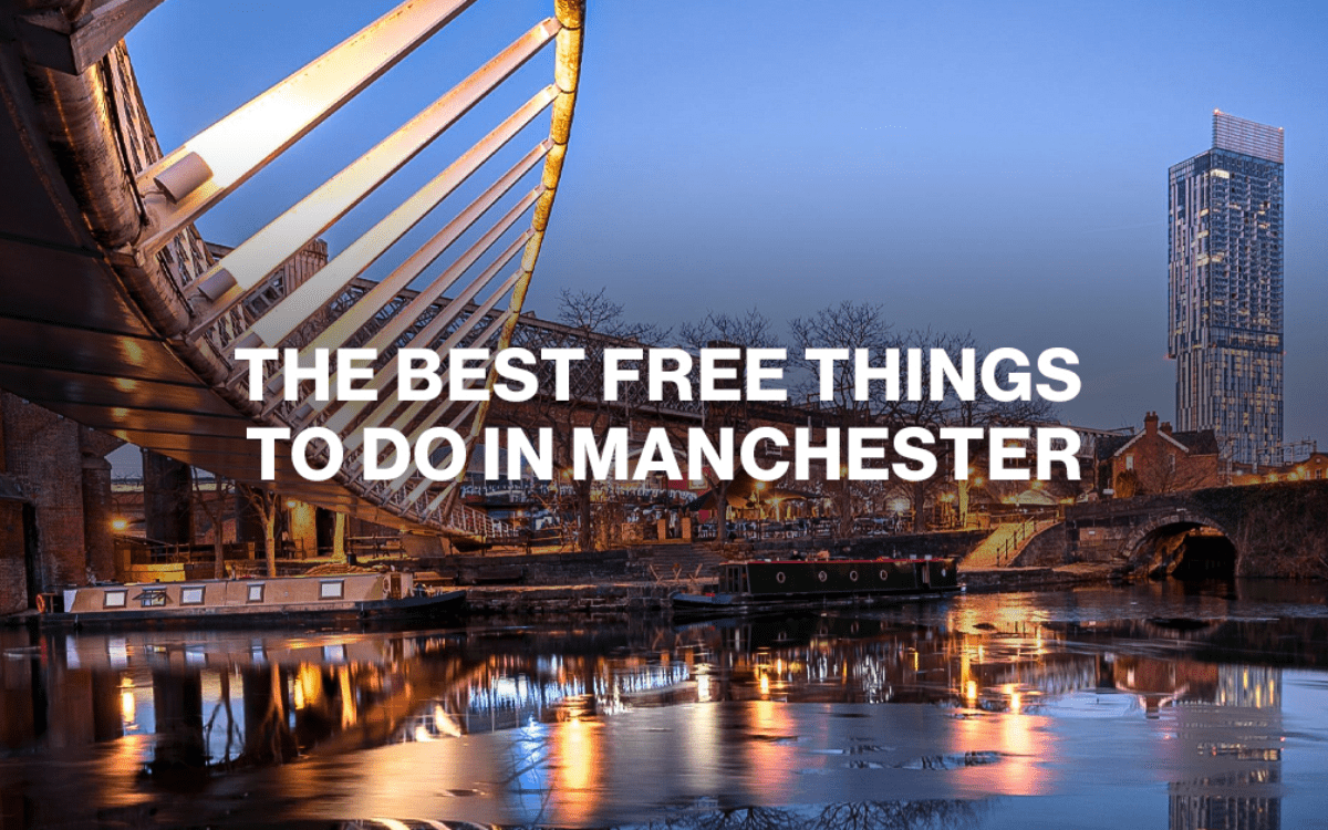 Free Things to Do in Manchester: Explore the City on a Budget